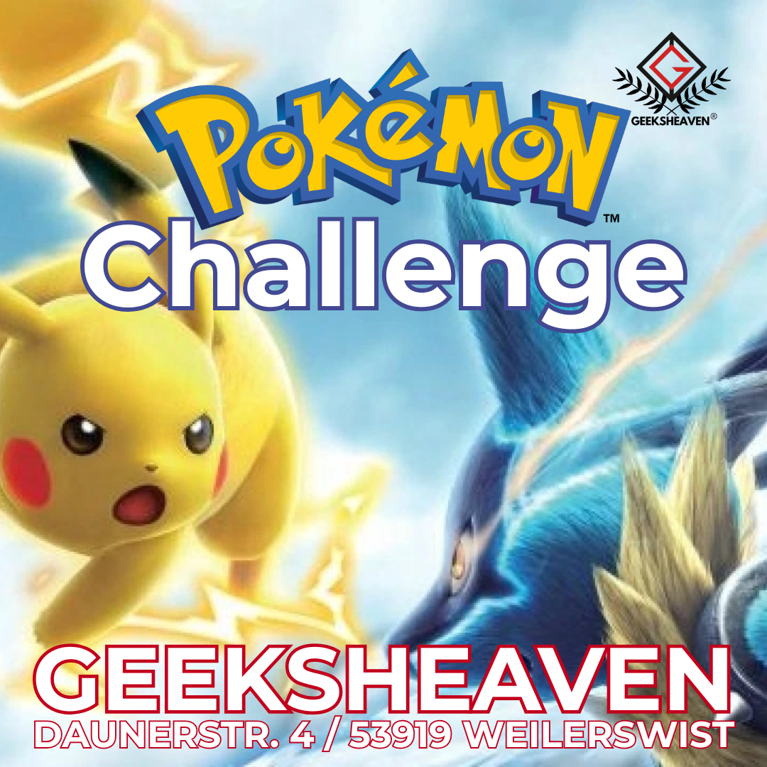 Pokemon Challenge – 02.10.2026 bei GeeksHeaven
